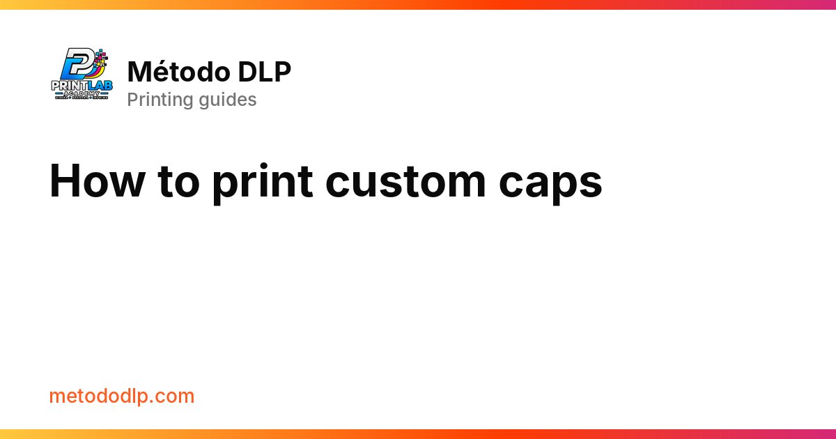 How to print custom caps