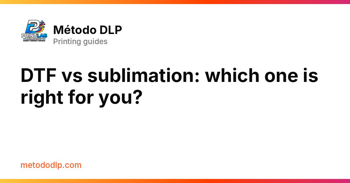 DTF vs sublimation: which one is right for you?