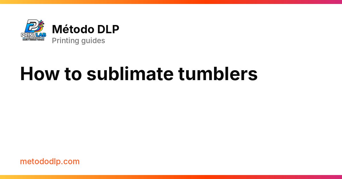 How to sublimate tumblers